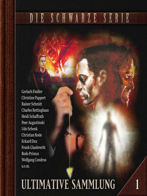 cover image of Die schwarze Serie, Ultimative Sammlung, Volume 1